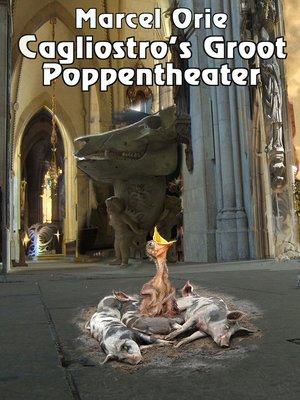 cover image of Cagliostro's Groot Poppentheater